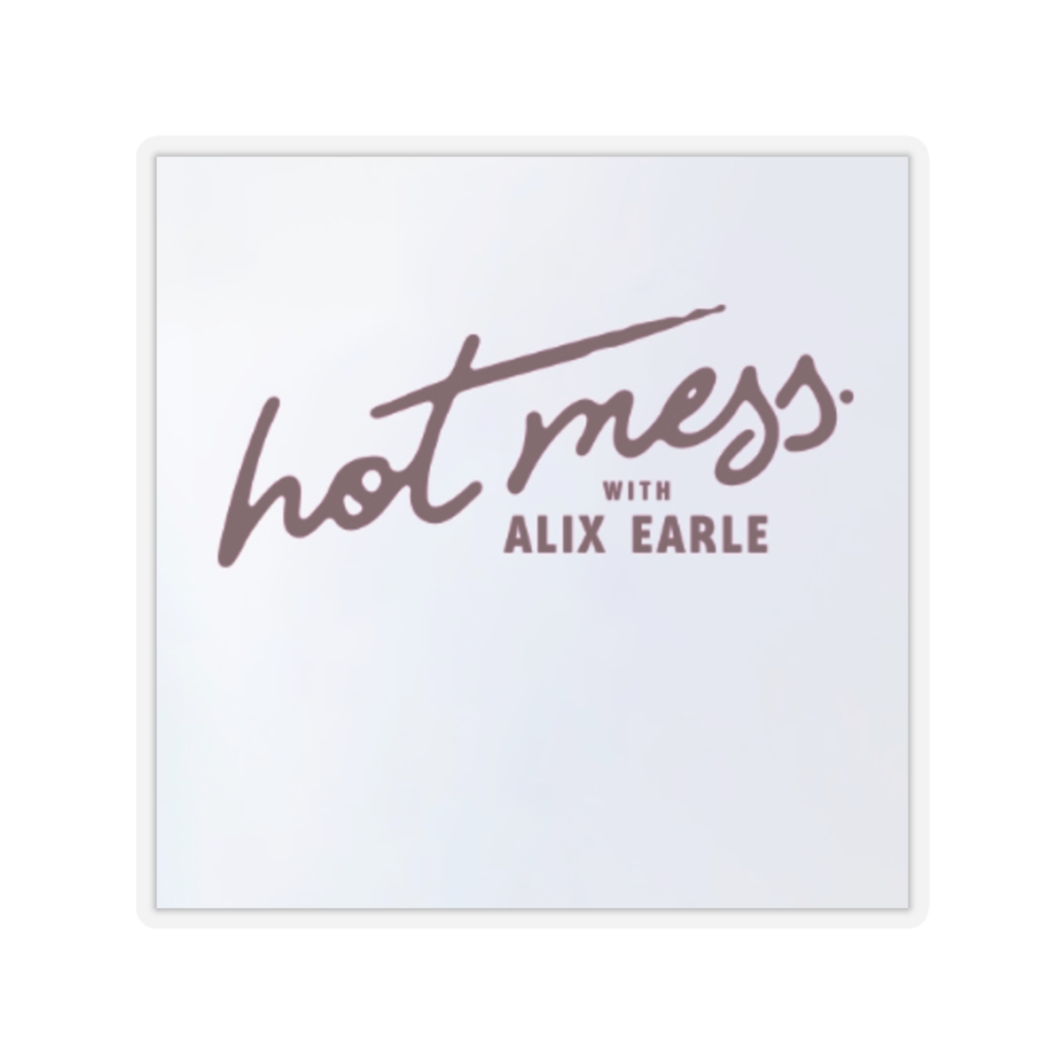 Alix Earle Sticker - alternate angle 2, merchandise